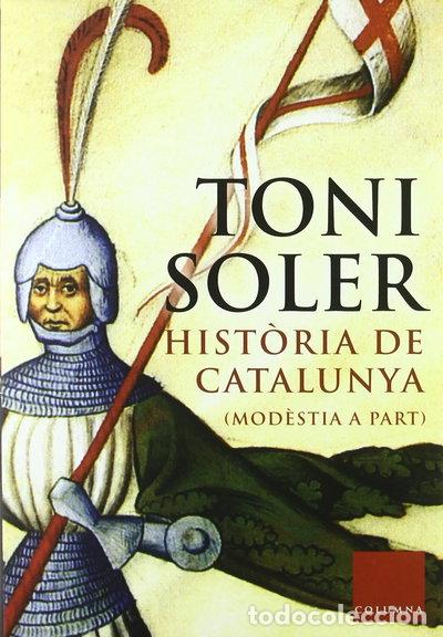 Libri di seconda mano: Hist&ograve;ria de Catalunya, Mod&egrave;stia a Part- 9788466406116