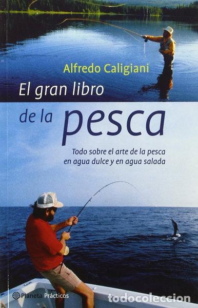 Libros: El gran libro de la pesca- 9788408040477