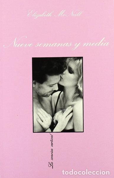 B&uuml;cher: Nueve semanas y media- 9788472233317