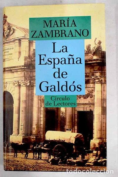 Libros: La Espa&ntilde;a de Gald&oacute;s- 9788422636113