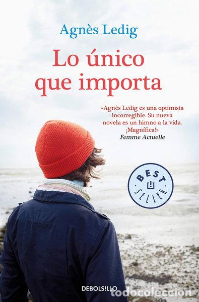 Livres: Lo &uacute;nico que importa- 9788466349604