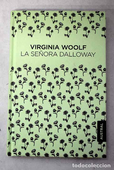 books: La se&ntilde;ora Dalloway: Woolf, Virginia.- Woolf, Virginia