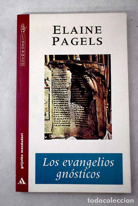 books: Los evangelios gn&oacute;sticos.- Pagels, Elaine