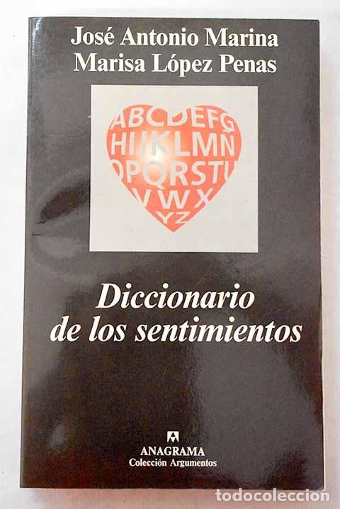 Libros: Diccionario de los sentimientos.- Marina, Jos&eacute; Antonio