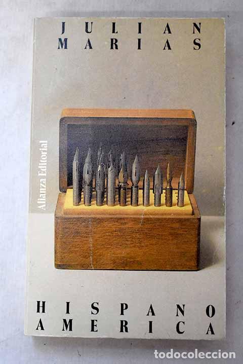Libros: Hispanoam&eacute;rica: Mar&iacute;as, Juli&aacute;n.- Mar&iacute;as, Juli&aacute;n