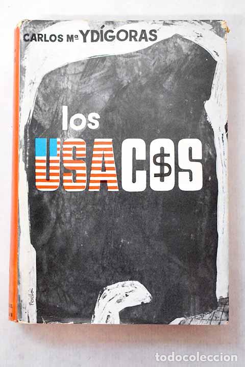 Libros: Los usacos: Yd&iacute;goras, Carlos Mar&iacute;a.- Yd&iacute;goras, Carlos Mar&iacute;a