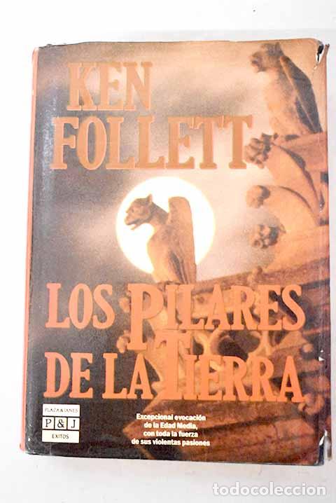 Libros: Los pilares de la tierra.- Follett, Ken