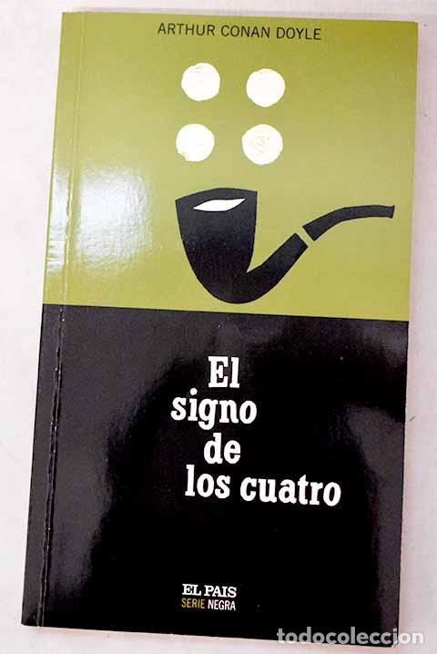 Libros: El signo de los cuatro.- Conan-Doyle, Arthur