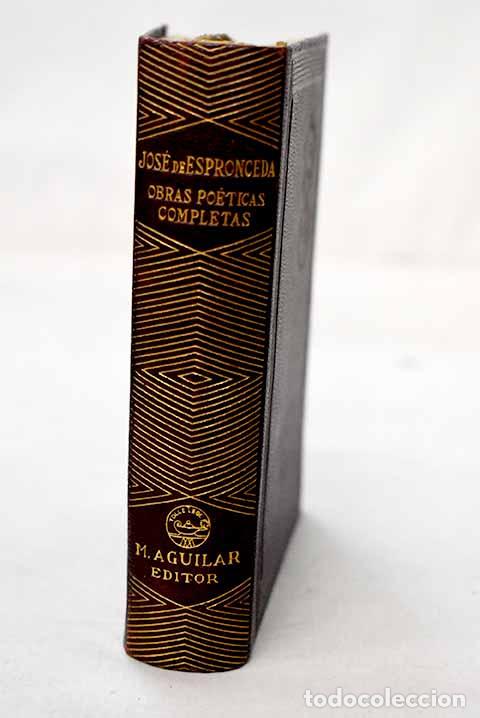 books: Obras po&eacute;ticas completas.- Espronceda, Jos&eacute; de