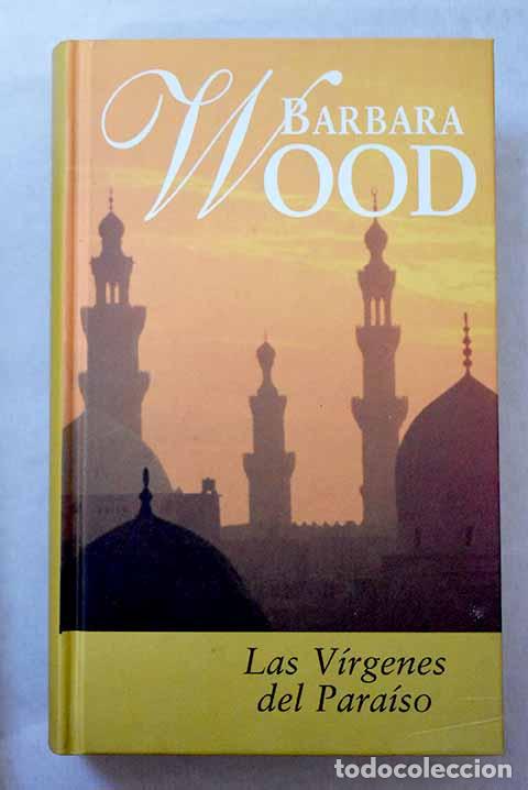 books: Las v&iacute;rgenes del para&iacute;so.- Wood, Barbara