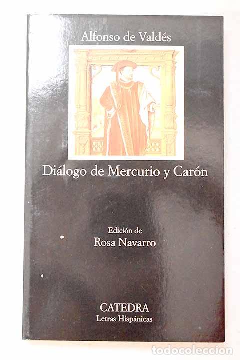 books: Di&aacute;logo de Mercurio y Car&oacute;n.- Vald&eacute;s, Alfonso de
