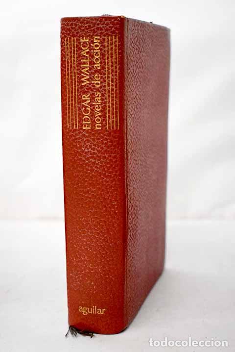 books: Novelas de acci&oacute;n: Wallace, Edgar.- Wallace, Edgar