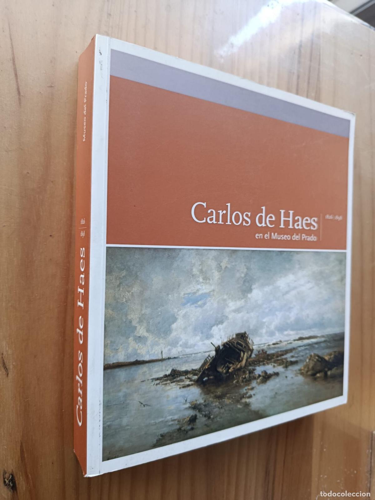 books: CARLOS DE HAES EN EL MUSEO DEL PRADO 1826-1898 - ANA GUTI&Eacute;RREZ M&Aacute;RQUEZ