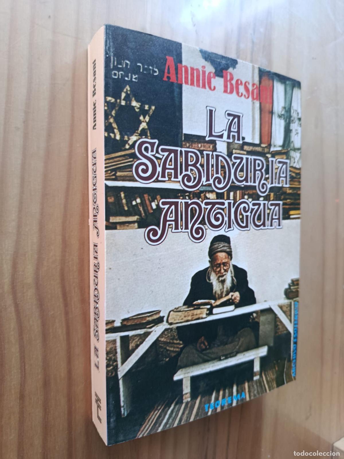 Libri di seconda mano: LA SABIDUR&Iacute;A ANTIGUA - ANNIE BESANT