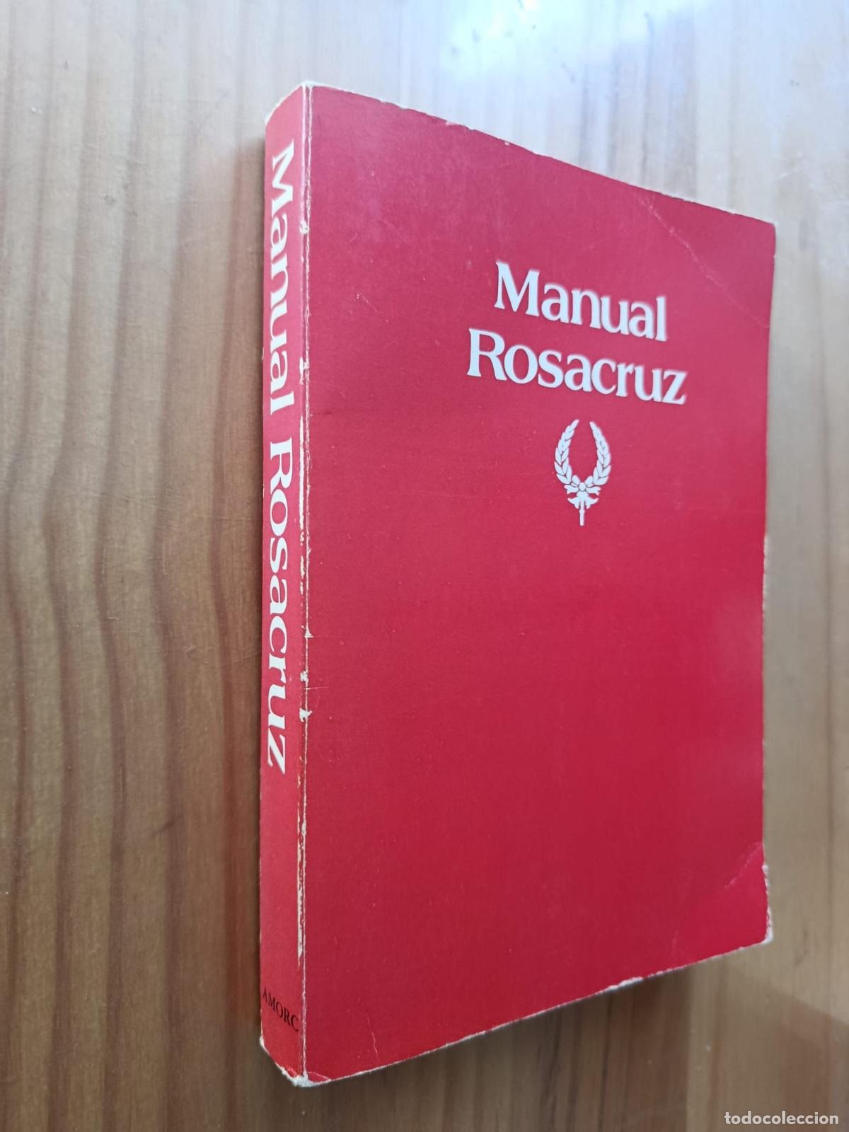 Libros: MANUAL ROSACRUZ - Dr. H. Spencer Lewis