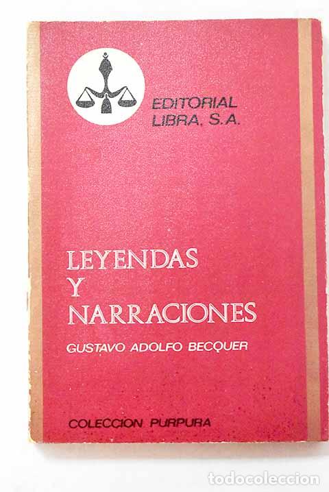 Livres: Leyendas y narraciones.- B&eacute;cquer, Gustavo Adolfo
