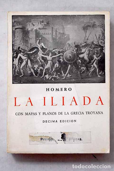 Livres: La Il&iacute;ada: Homero: Edic. Ib&eacute;ricas..- Homero