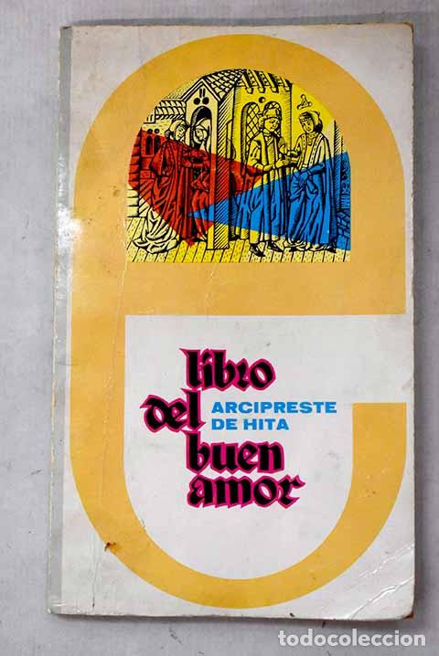 Livres: El libro de Buen Amor.- Ruiz, Juan