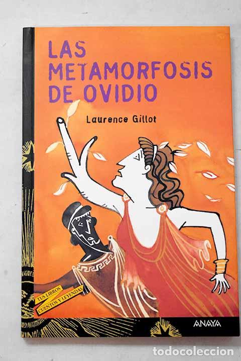 Livres: Las metamorfosis de Ovidio.- Gillot, Laurence