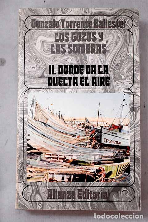 Livres: Donde da la vuelta el aire.- Torrente Ballester, Gonzalo