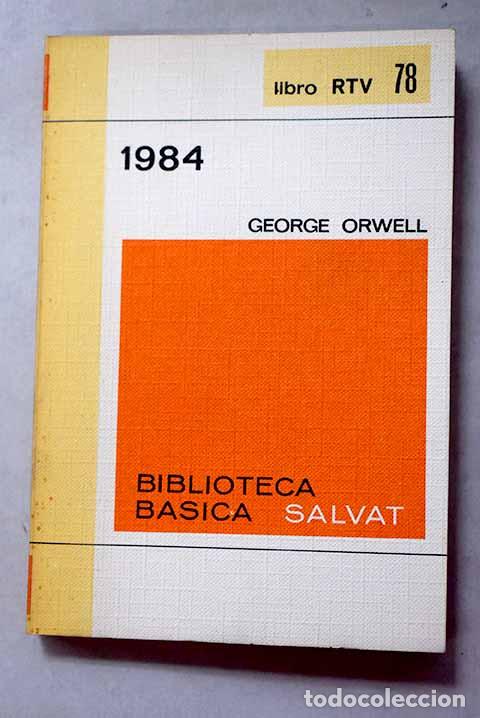 Libros: 1984: Orwell, George.- Orwell, George