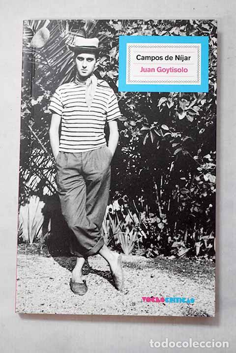 Libros: Campos de N&iacute;jar: Goytisolo, Juan.- Goytisolo, Juan