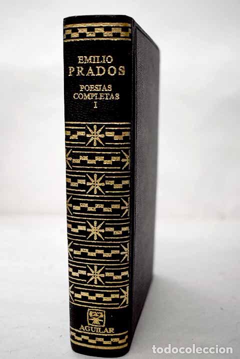 Libros: Poes&iacute;as completas, Tomo I.- Prados, Emilio