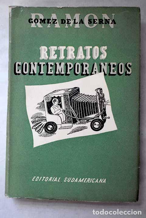 Libros: Retratos contempor&aacute;neos.- G&oacute;mez de la Serna, Ram&oacute;n