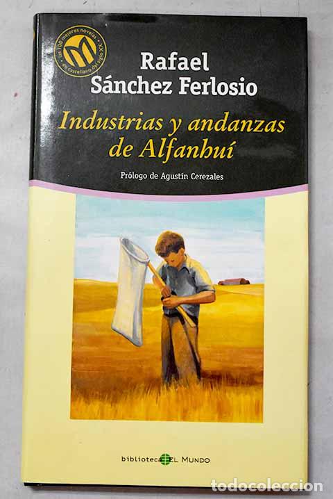 Libros: Industrias y andanzas de Alfanhu&iacute;.- S&aacute;nchez Ferlosio, Rafael
