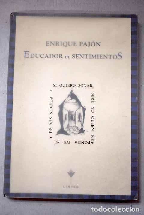 Libri di seconda mano: Enrique Paj&oacute;n, educador de sentimientos