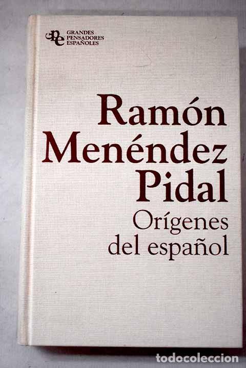 Libri di seconda mano: Or&iacute;genes del espa&ntilde;ol.- Men&eacute;ndez Pidal, Ram&oacute;n