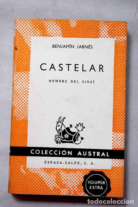 Libri di seconda mano: Castelar, hombre del Sina&iacute;.- Jarn&eacute;s, Benjam&iacute;n