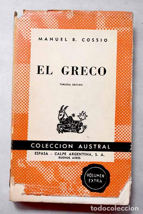 Libri di seconda mano: El Greco: Cossio, Manuel.- Cossio, Manuel
