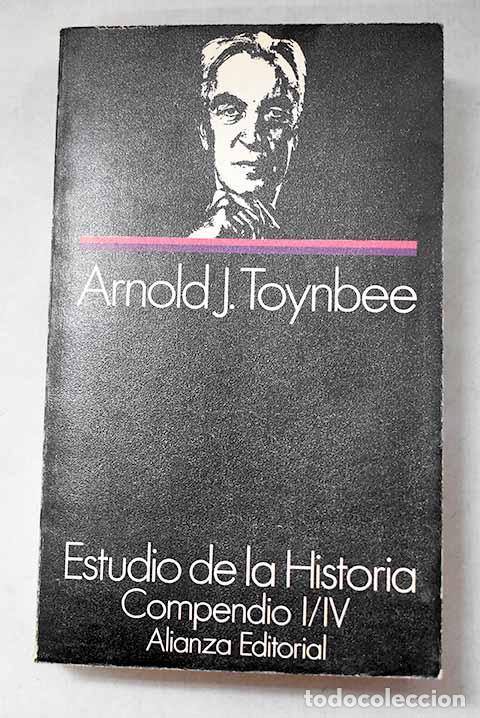 Libri di seconda mano: Estudio de la historia, Tomo I.- Toynbee, Arnold Joseph