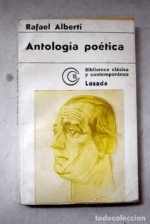 Libros: Antolog&iacute;a po&eacute;tica: (1924-1952).- Alberti, Rafael