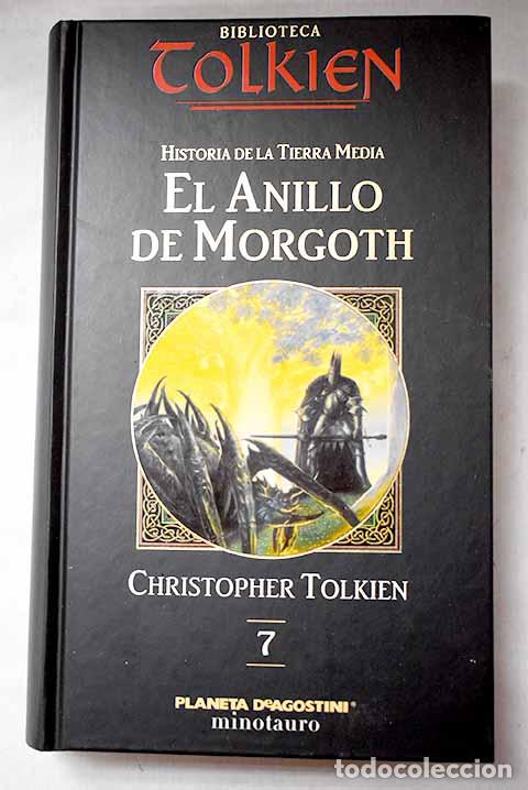 Libros: El anillo de Morgoth.- Tolkien, J. R. R.