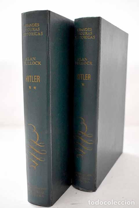 Livres: Hitler: estudio de una tiran&iacute;a.- Bullock, Alan