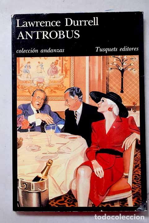 Livres: Antrobus: Durrell, Lawrence.- Durrell, Lawrence