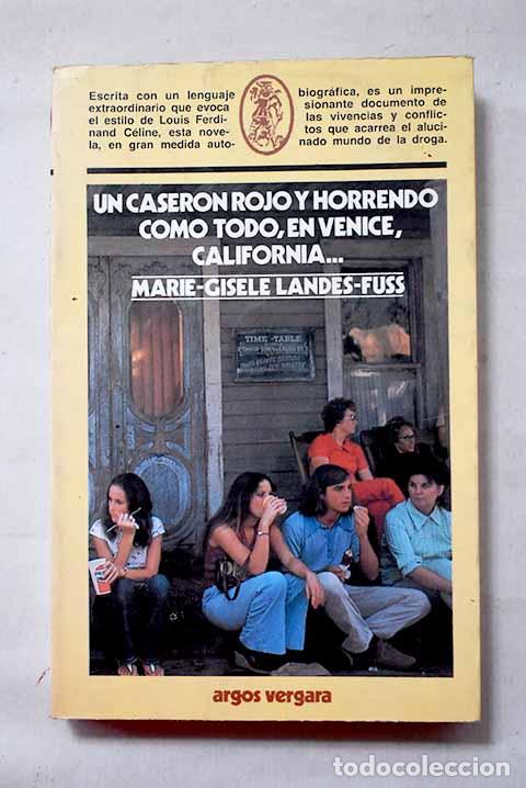Livres: Un caser&oacute;n rojo y horrendo como todo, en Venice, California.- Landes-Fuss, Marie-Gisele