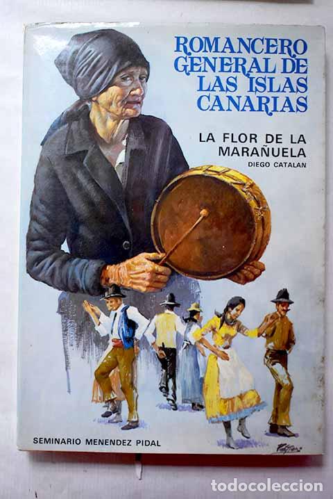 Libros: La flor de la Mara&ntilde;uela ; Romancero general de las Islas Canarias, Tomo II