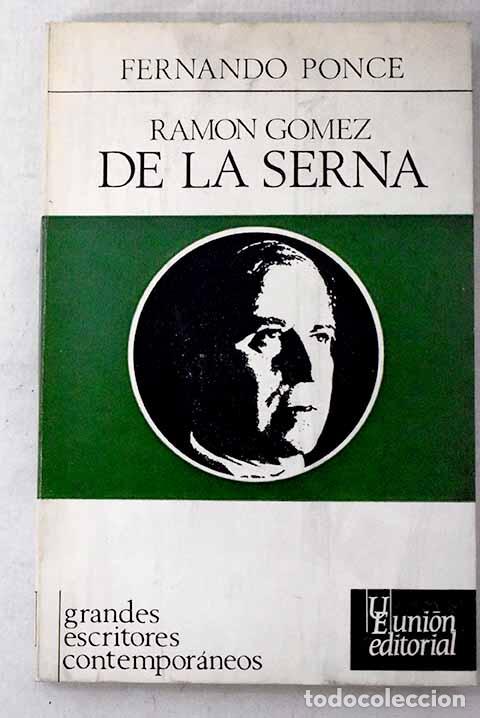 Libros: Ram&oacute;n G&oacute;mez de la Serna.- Ponce, Fernando