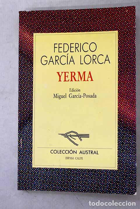Libros: Yerma: Garc&iacute;a Lorca, Federico.- Garc&iacute;a Lorca, Federico