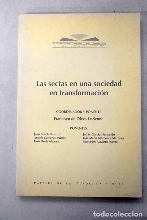 Libri di seconda mano: Las sectas en una sociedad en transformaci&oacute;n