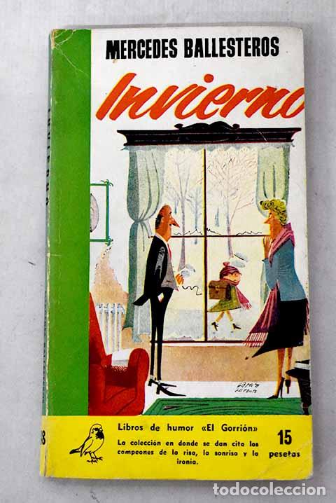 Libri di seconda mano: Invierno: Ballesteros Gaibrois, Mercedes.- Ballesteros Gaibrois, Mercedes