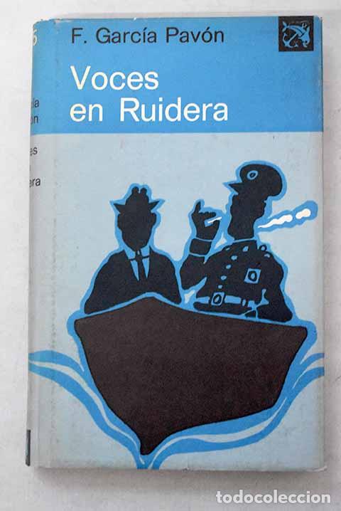 Libri di seconda mano: Voces en Ruidera: Garc&iacute;a Pav&oacute;n, Francisco.- Garc&iacute;a Pav&oacute;n, Francisco