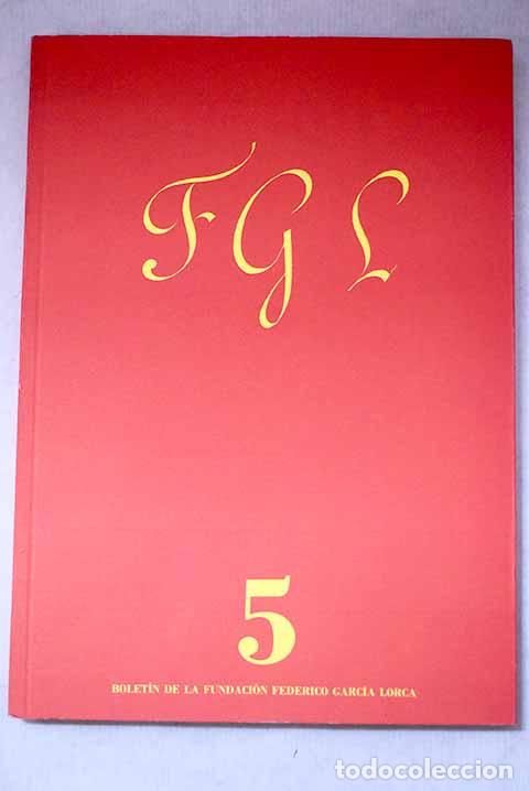 Libros: Bolet&iacute;n de la Fundaci&oacute;n Federico Garc&iacute;a Lorca
