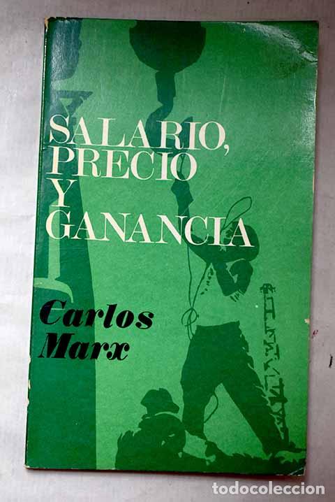 Libros: Salario, precio y ganancia.- Marx, Karl