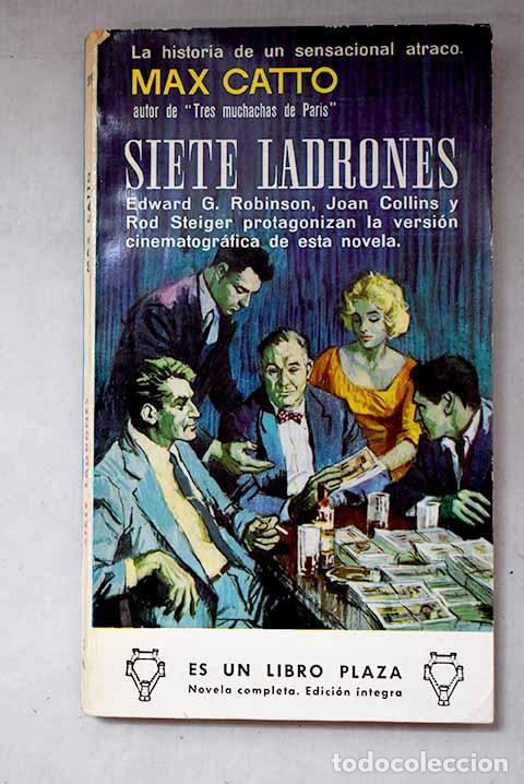 Libros: Siete ladrones: Catto, Max.- Catto, Max
