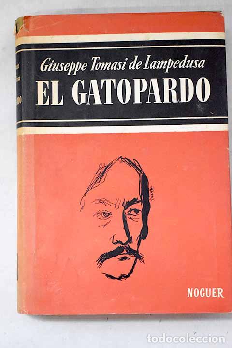 Libros: El gatopardo: Lampedusa, Giuseppe Tomasi di.- Lampedusa, Giuseppe Tomasi di