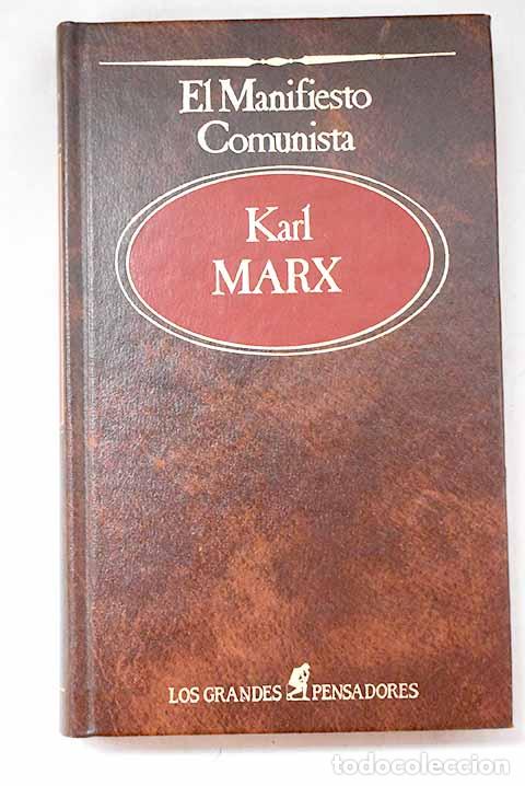 Libros: El manifiesto comunista y otros ensayos.- Marx, Karl